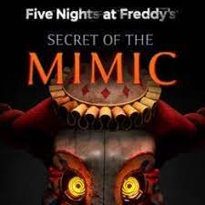 FNaF Secret of the Mimic