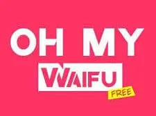 Oh My Waifu